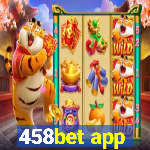 458bet app